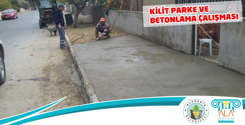 Kilit Parke ve Betonlama Çalışması