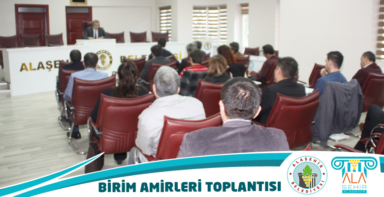 Birim Amirleri Toplantısı