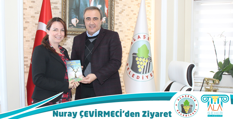 Nuray ÇEVİRMECİ'den Ziyaret