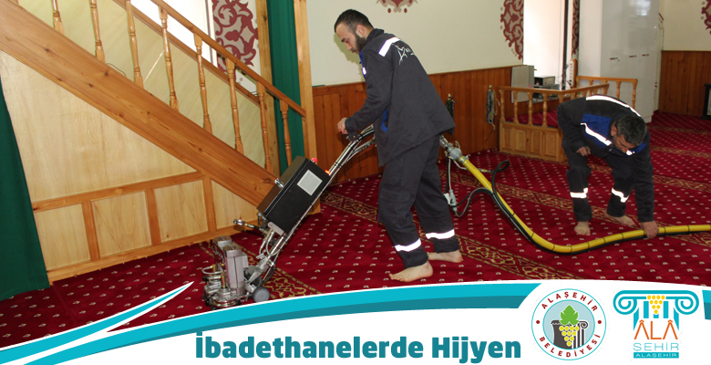 İBADETHANELERE HİJYEN ALAŞEHİR BELEDİYESİNDEN