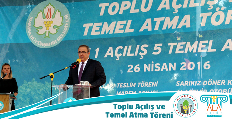 Toplu Açılış ve Temel Atma Töreni