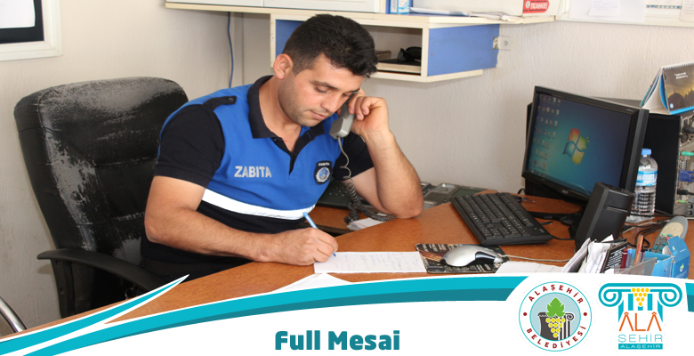 ALAŞEHİR ZABITASINDAN BAYRAMDA DA FULL MESAİ