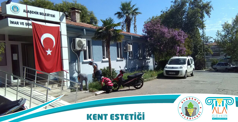KENT ESTETİĞİNE UYGUN BAKIMLARI YAPILIYOR