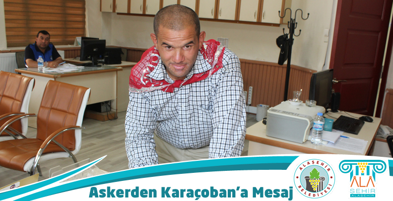 ASKERDEN KARAÇOBAN’A MEKTUP