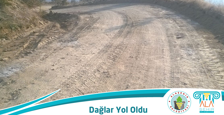 DAĞLAR YOL OLDU