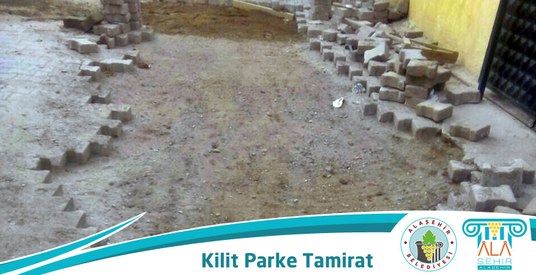 KİLİT PARKE TAMİRATI ESENTEPEYE