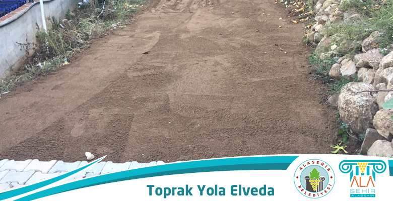 HORZUMKESERLER MAHALLESİNİN TOPRAK YOLLARINA ELVEDA