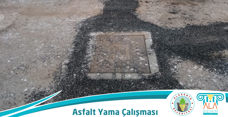ALAŞEHİR BELEDİYESİ  YOLLARA YAMA ÇALIŞMASI YAPIYOR