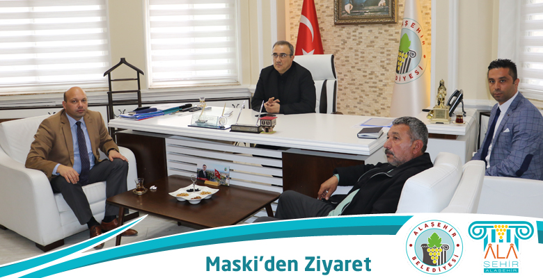 MASKİ’DEN BAŞKAN KARAÇOBAN’A ZİYARET